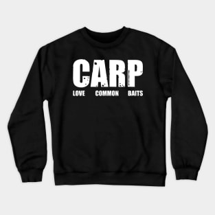 Carp Love Common Baits Crewneck Sweatshirt